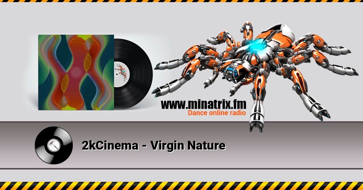 2kCinema - Virgin Nature слушать онлайн и скачать mp3