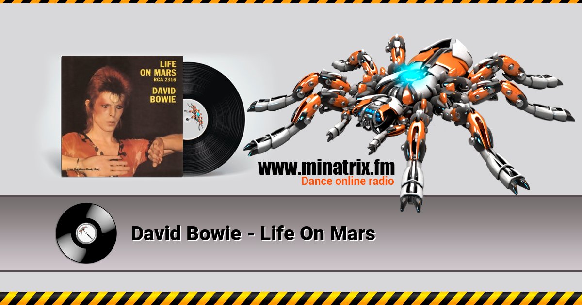David Bowie - Life On Mars слушать онлайн и скачать mp3