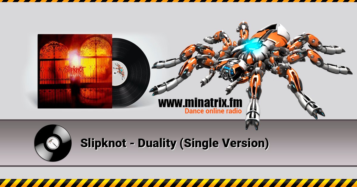 Slipknot - Duality (Single Version) Slipknot - Duality (Single Version) слушать онлайн и скачать mp3