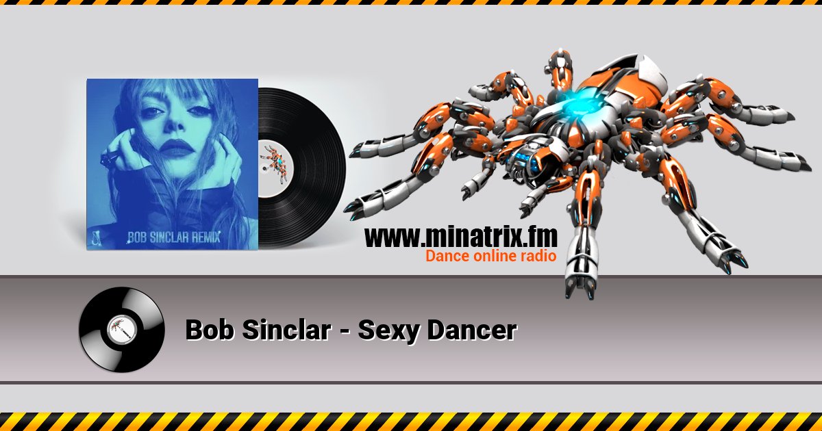 Bob Sinclar - Sexy Dancer Online hören und MP3 herunterladen
