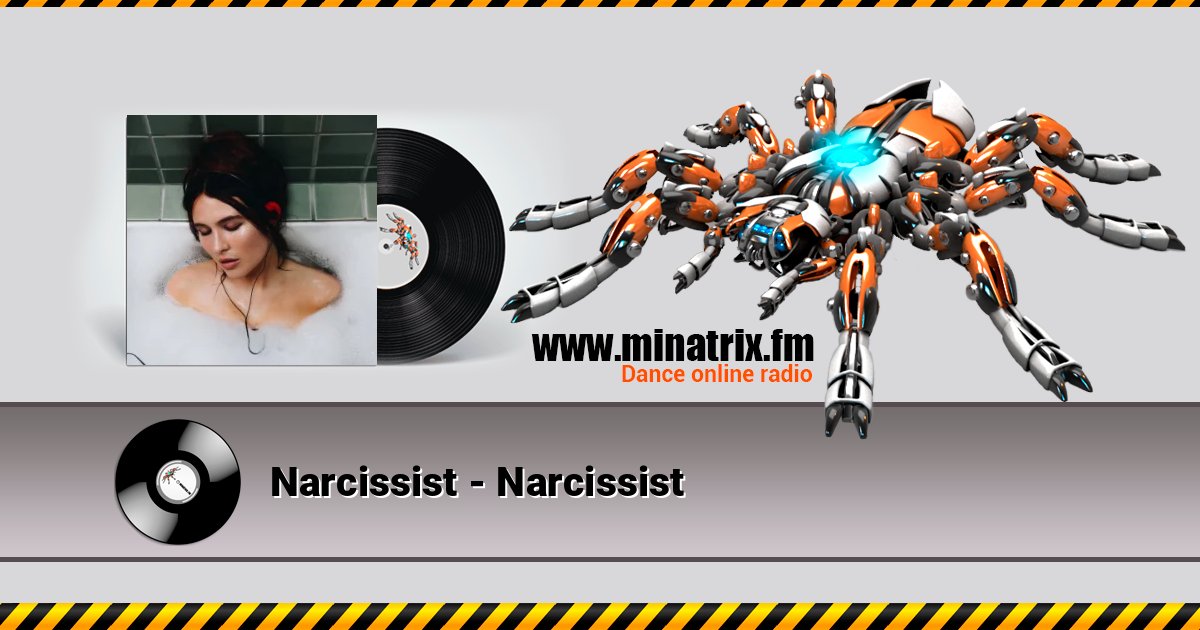 Narcissist - Narcissist 在线播放并下载 MP3
