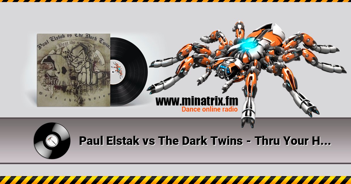 Paul Elstak vs The Dark Twins - Thru Your Head Paul Elstak vs The Dark Twins - Thru Your Head слушать онлайн и скачать mp3