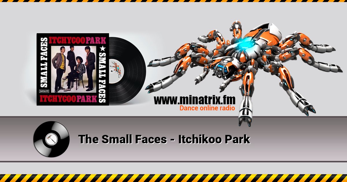 The Small Faces - Itchikoo Park слушать онлайн и скачать mp3