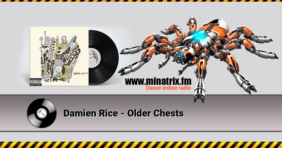 Damien Rice - Older Chests Damien Rice - Older Chests слушать онлайн и скачать mp3