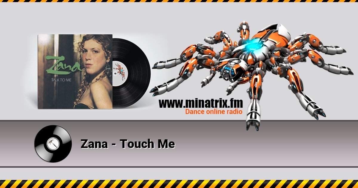 Zana - Touch Me слушать онлайн и скачать mp3