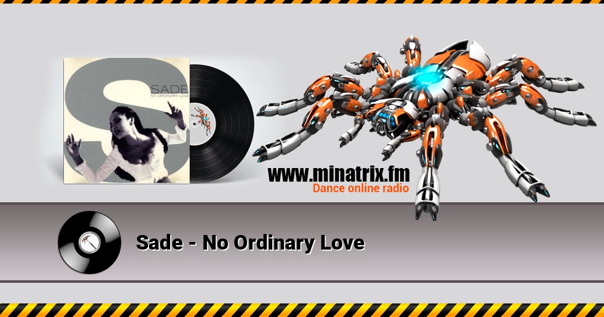 Sade - No Ordinary Love 在线播放并下载 MP3