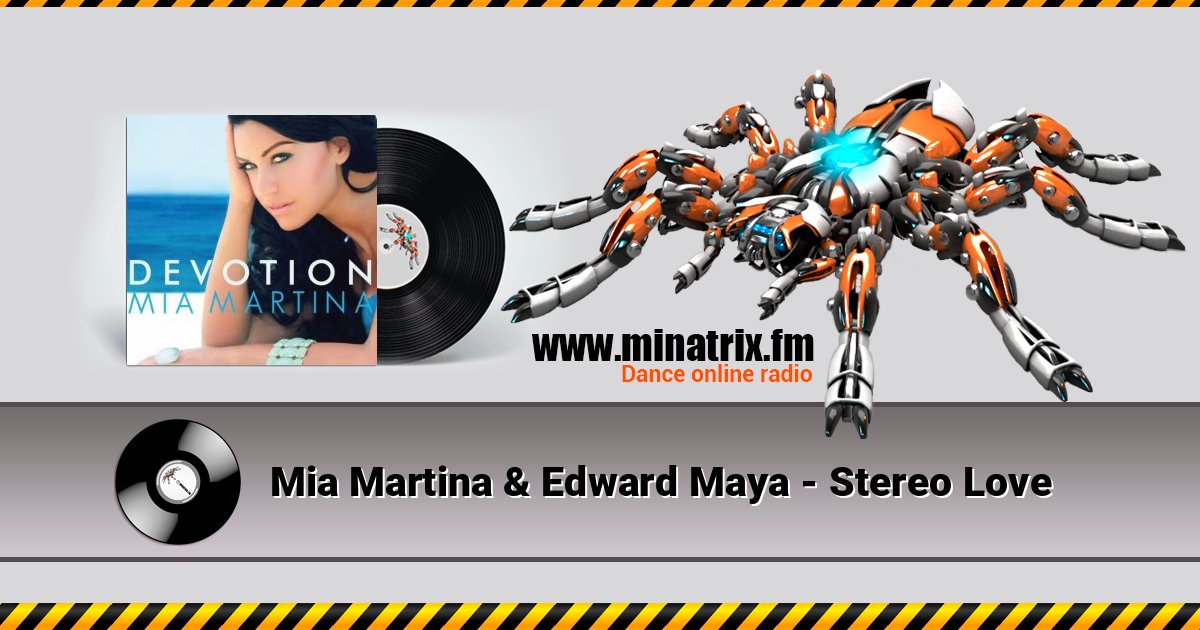 Mia Martina & Edward Maya - Stereo Love 在线播放并下载 MP3
