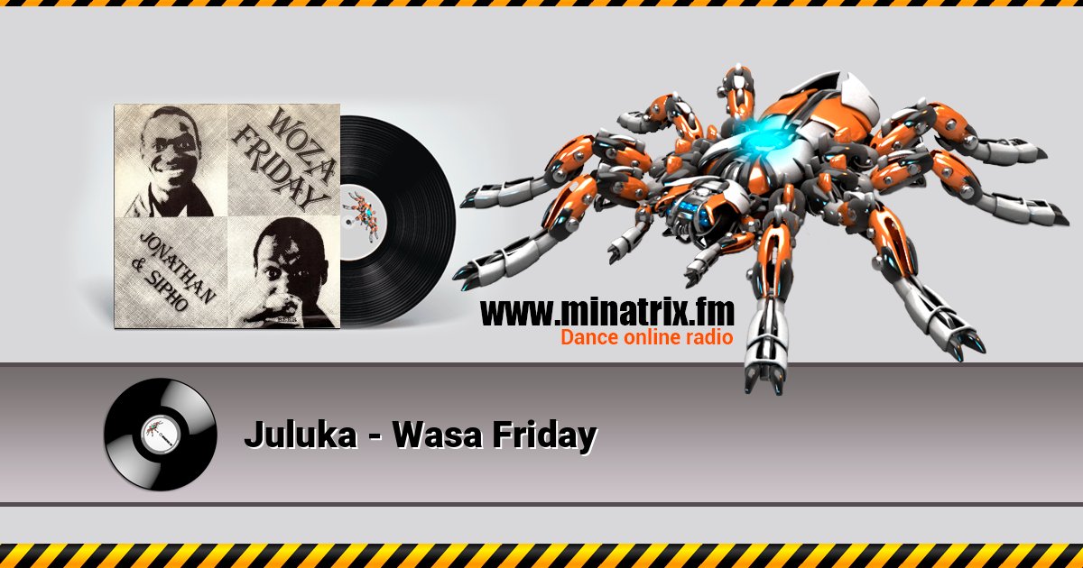 Juluka - Wasa Friday Juluka - Wasa Friday 在线播放并下载 MP3