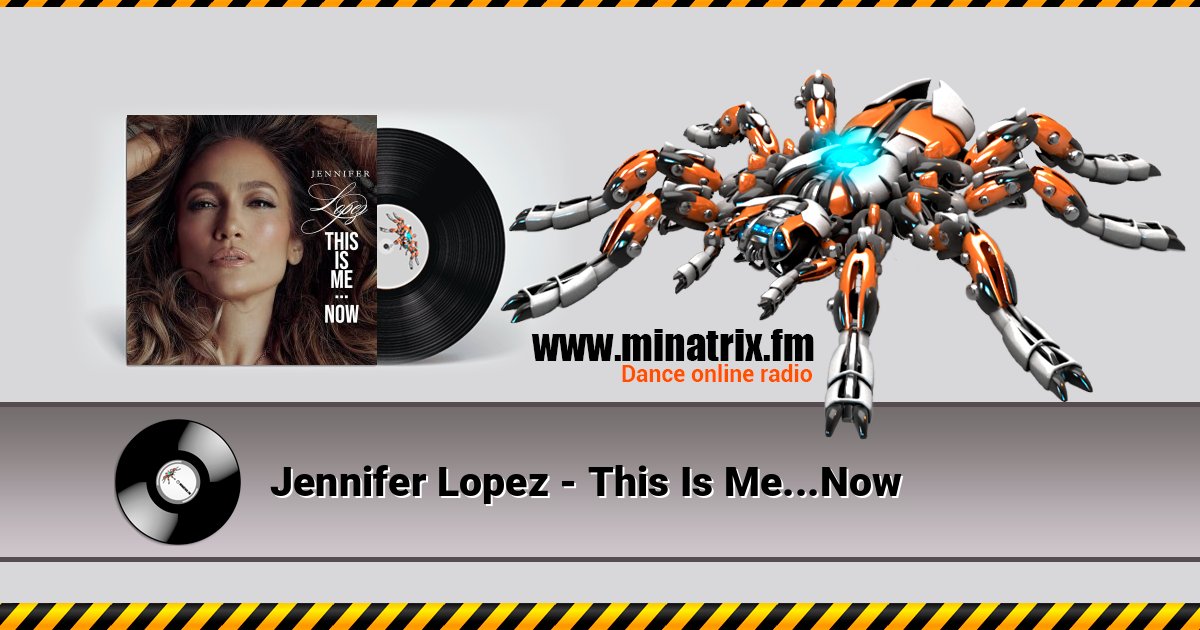 Jennifer Lopez - This Is Me...Now Jennifer Lopez - This Is Me...Now слушать онлайн и скачать mp3