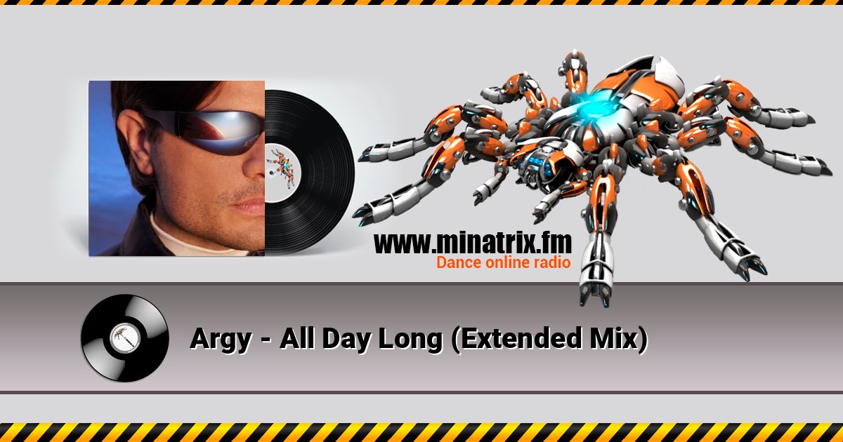 Argy - All Day Long (Extended Mix) Argy - All Day Long (Extended Mix) слушать онлайн и скачать mp3