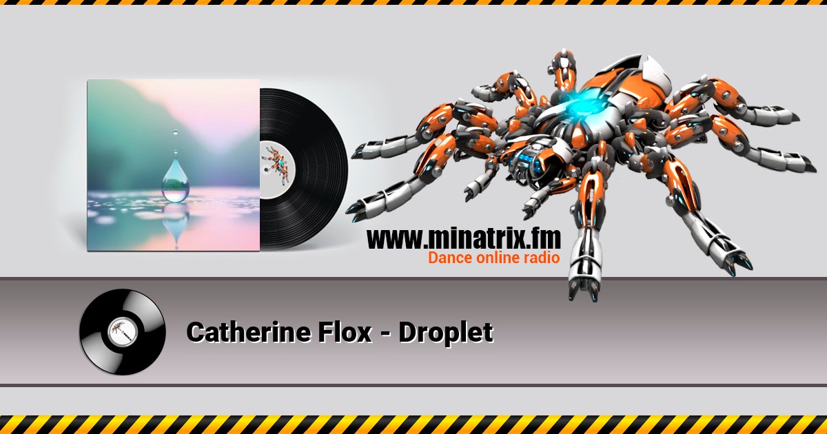 Catherine Flox - Droplet 在线播放并下载 MP3