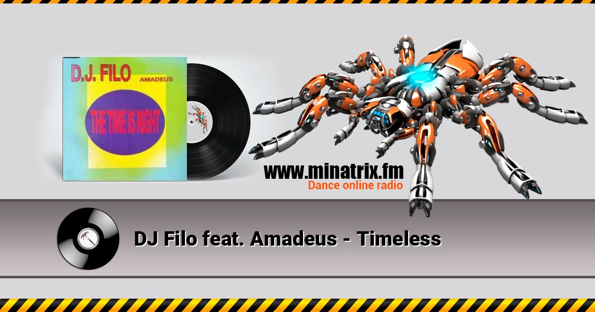 DJ Filo feat. Amadeus - Timeless DJ Filo feat. Amadeus - Timeless слушать онлайн и скачать mp3