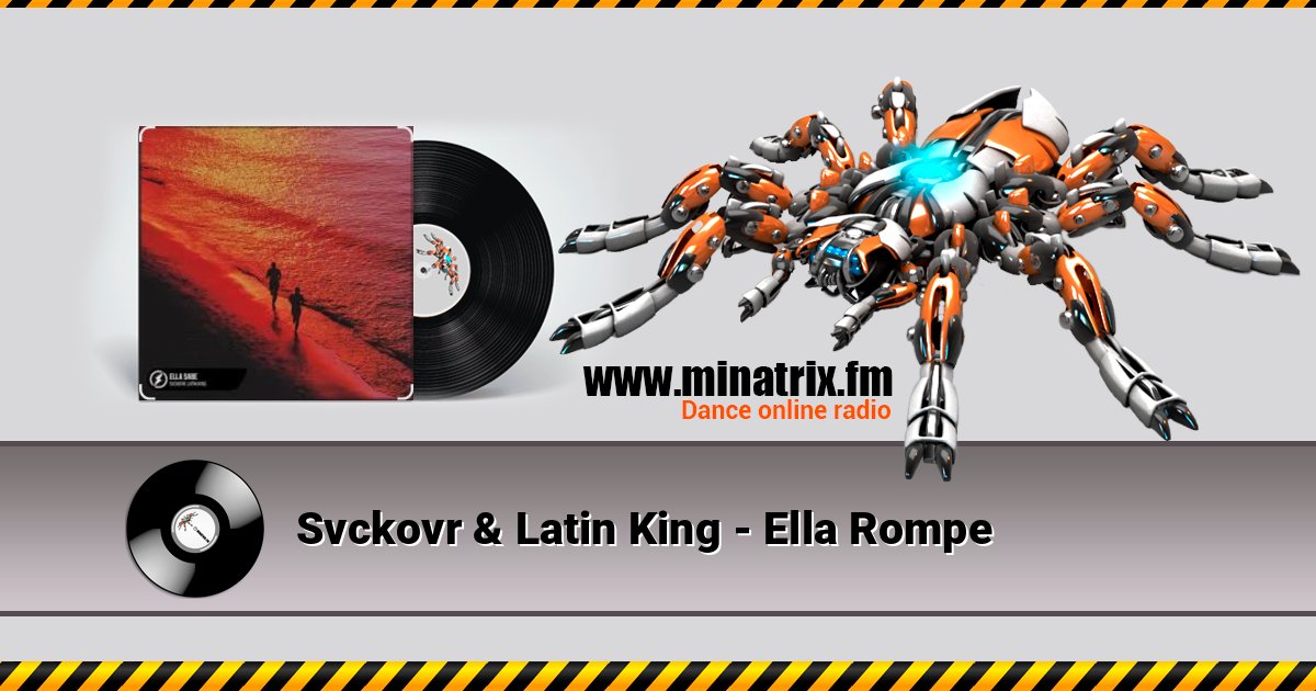 Svckovr & Latin King - Ella Rompe Svckovr & Latin King - Ella Rompe слушать онлайн и скачать mp3