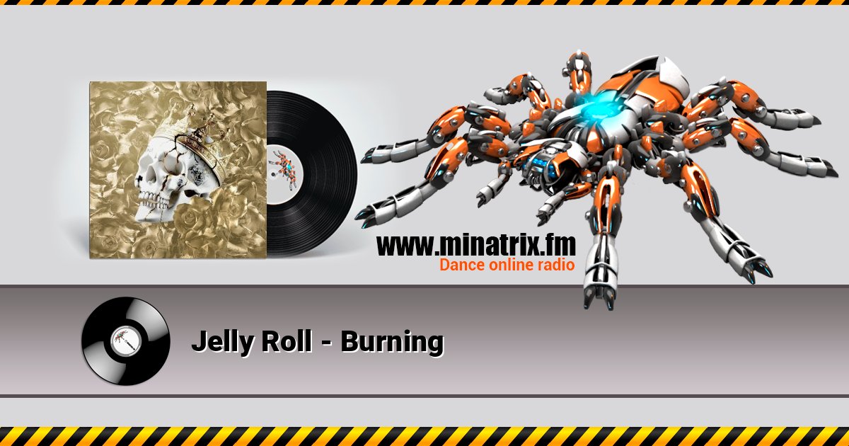 Jelly Roll - Burning Jelly Roll - Burning 在线播放并下载 MP3