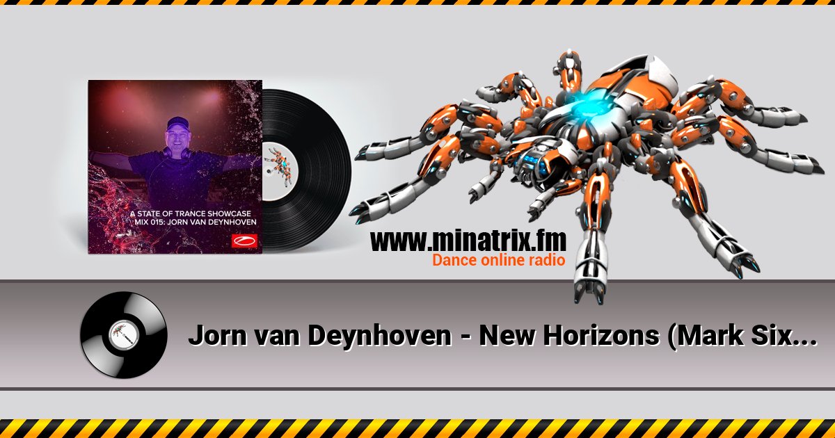 Jorn van Deynhoven - New Horizons (Mark Sixma Remix) Jorn van Deynhoven - New Horizons (Mark Sixma Remix) 在线播放并下载 MP3