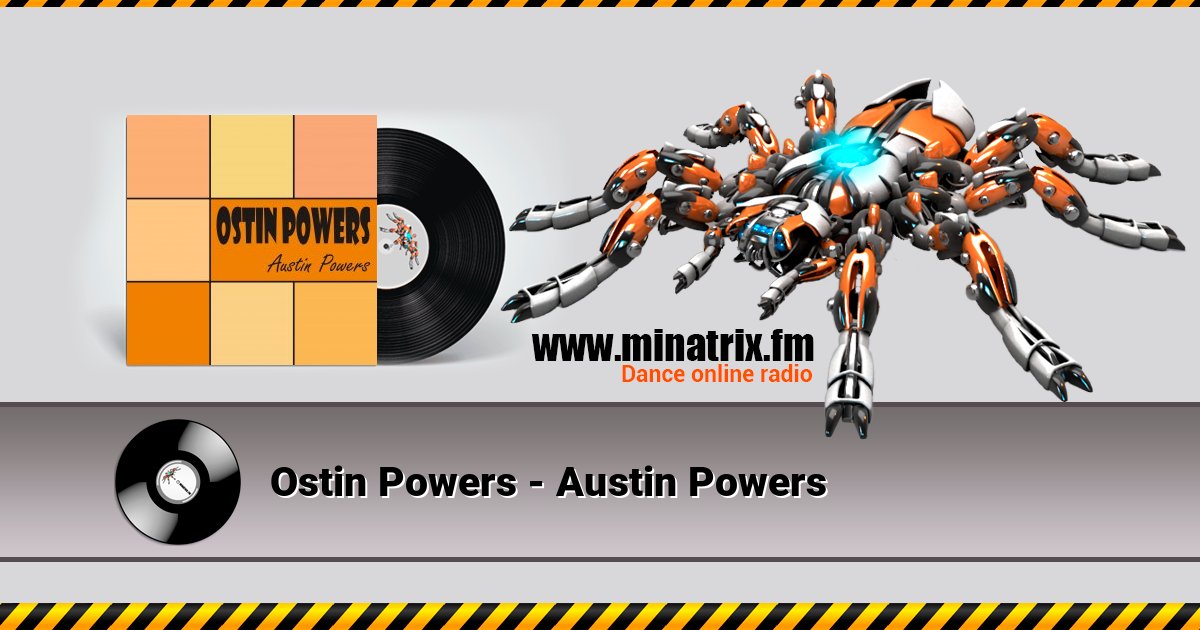 Ostin Powers - Austin Powers Escuchar en línea y descargar MP3