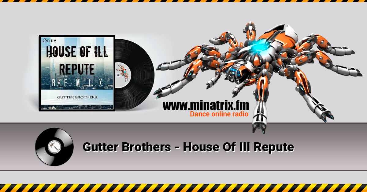 Gutter Brothers - House Of III Repute слушать онлайн и скачать mp3