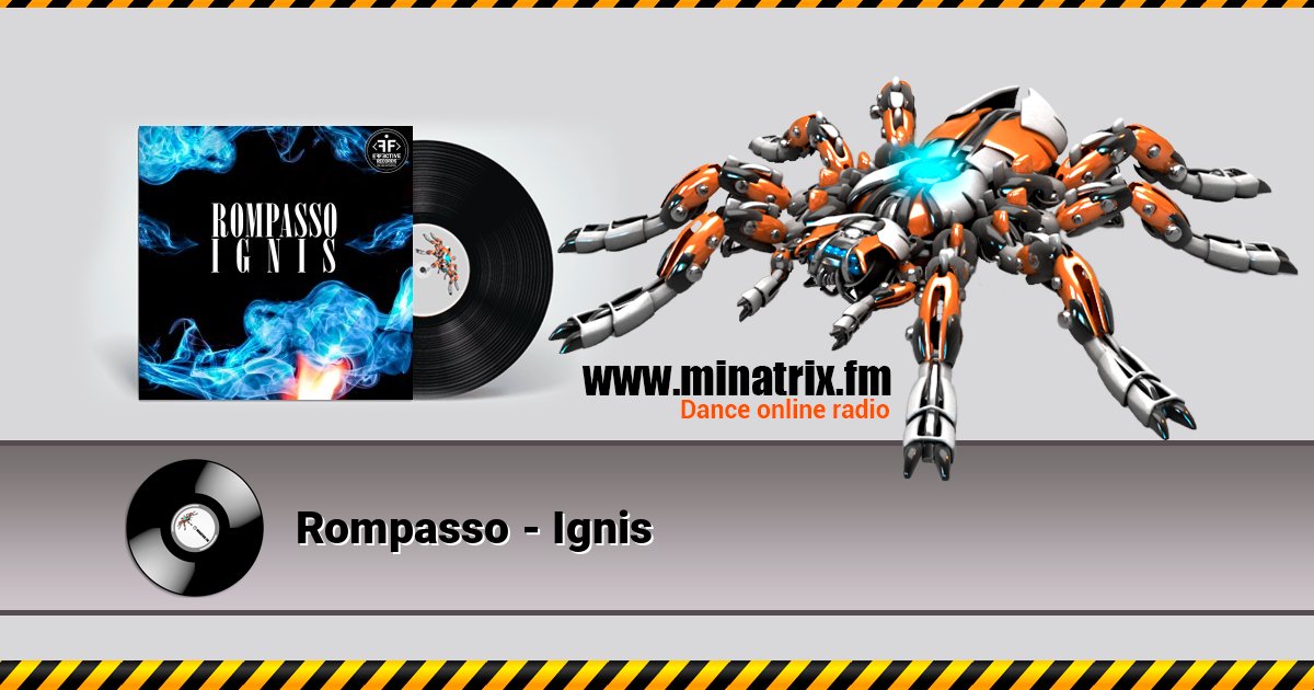 Rompasso - Ignis слушать онлайн и скачать mp3