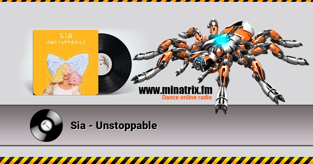 Sia - Unstoppable Listen online and download MP3