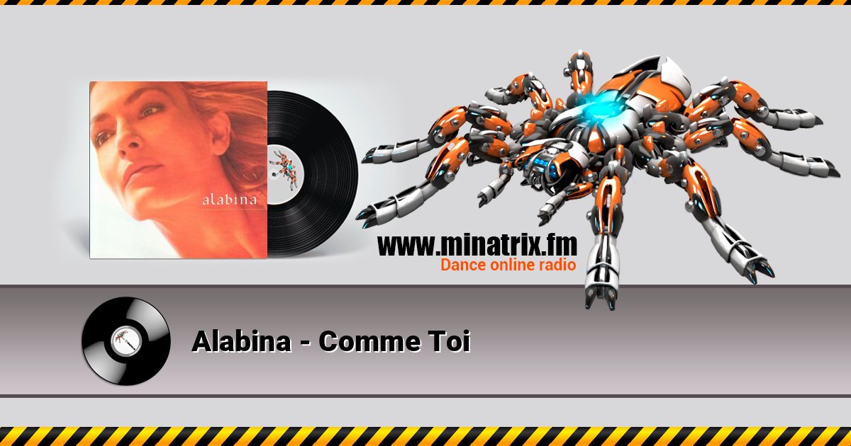 Alabina - Comme Toi Alabina - Comme Toi Escuchar en línea y descargar MP3