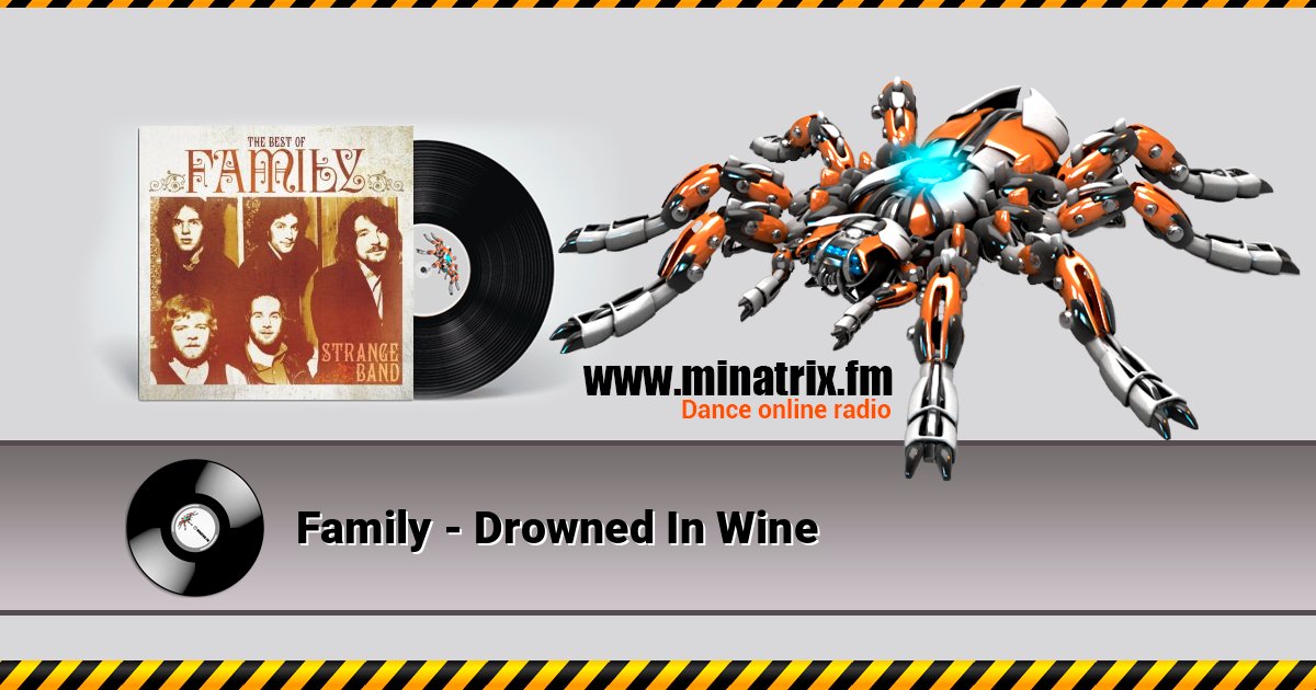 Family - Drowned In Wine Family - Drowned In Wine Écouter en ligne et télécharger MP3