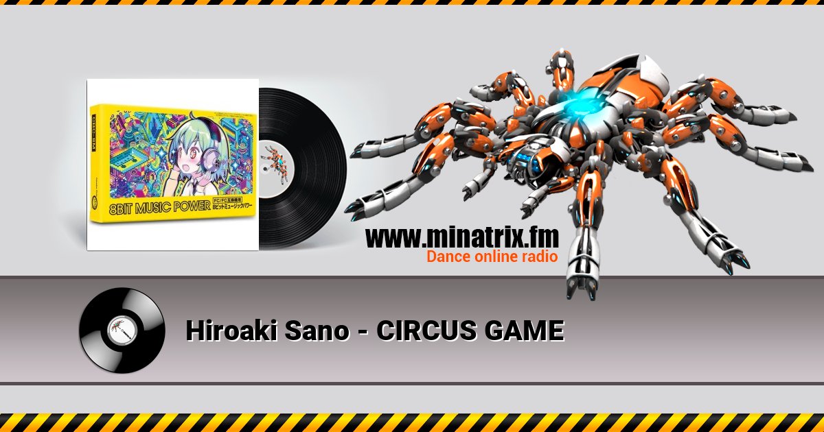 Hiroaki Sano - CIRCUS GAME Hiroaki Sano - CIRCUS GAME Écouter en ligne et télécharger MP3