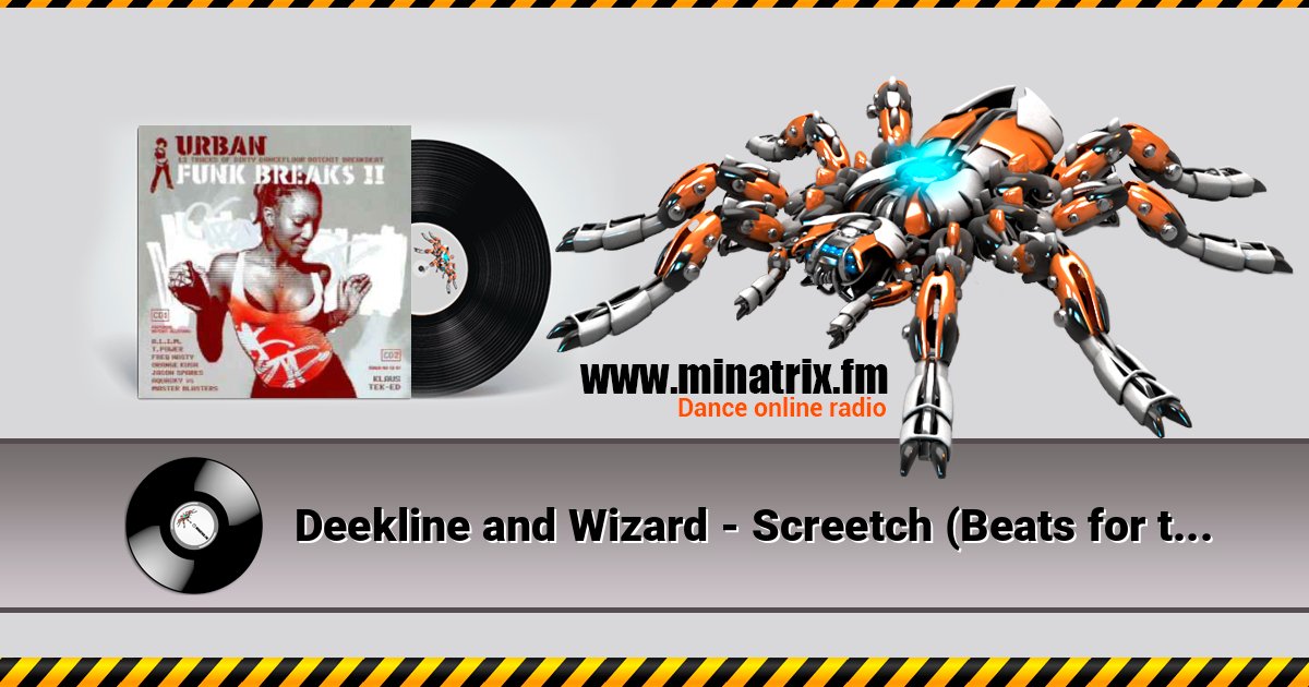 Deekline and Wizard - Screetch (Beats for the Jeep) Deekline and Wizard - Screetch (Beats for the Jeep) 在线播放并下载 MP3