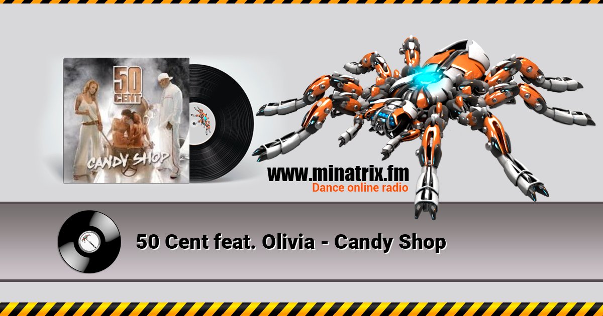 50 Cent feat. Olivia - Candy Shop 50 Cent feat. Olivia - Candy Shop слушать онлайн и скачать mp3