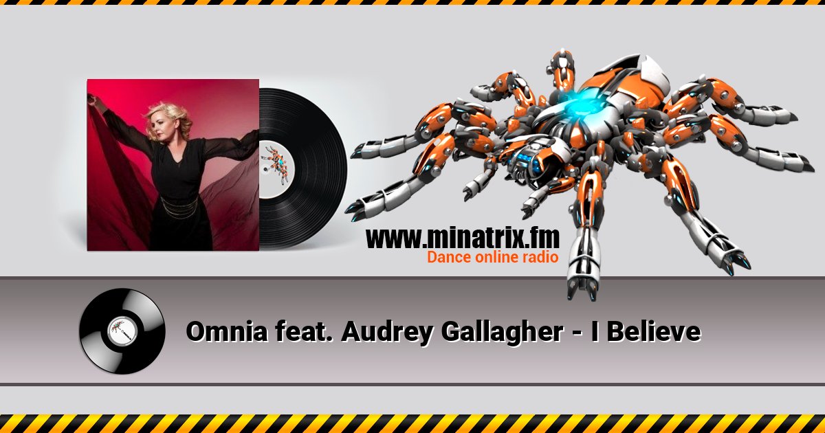 Omnia feat. Audrey Gallagher - I Believe Écouter en ligne et télécharger MP3