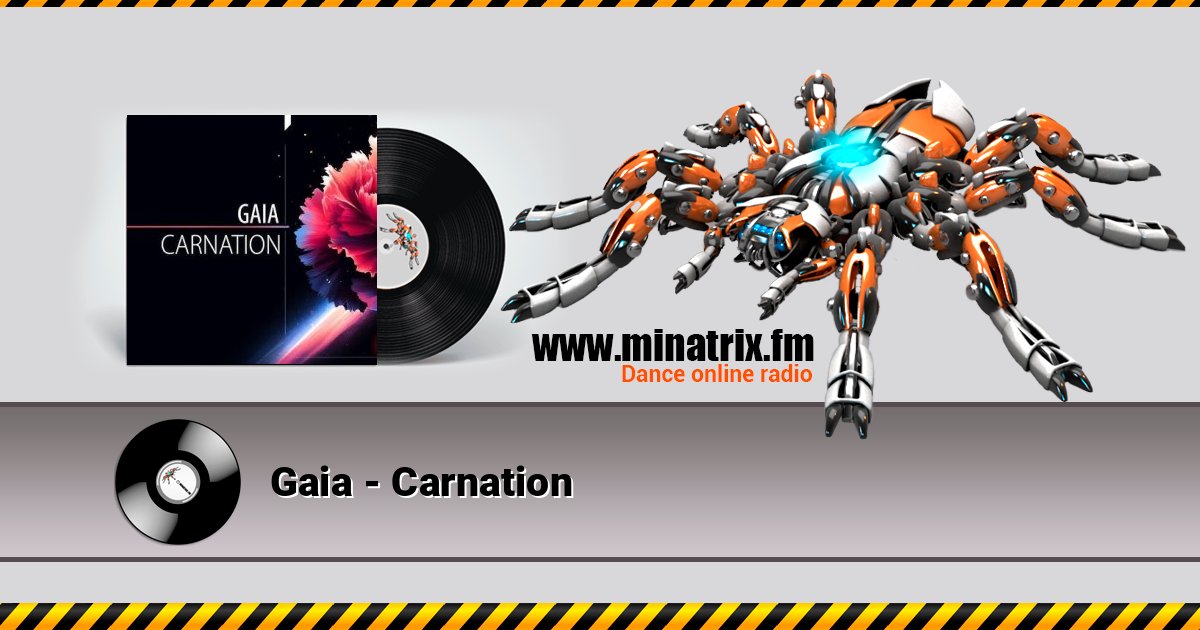 Gaia - Carnation Gaia - Carnation слушать онлайн и скачать mp3