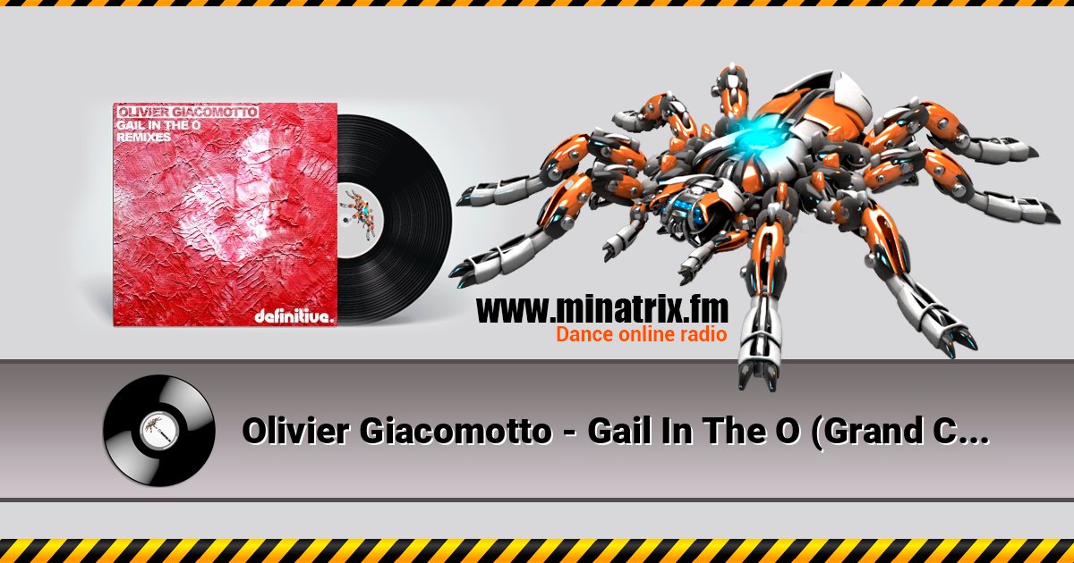 Olivier Giacomotto - Gail In The O (Grand Cru 2015) 在线播放并下载 MP3