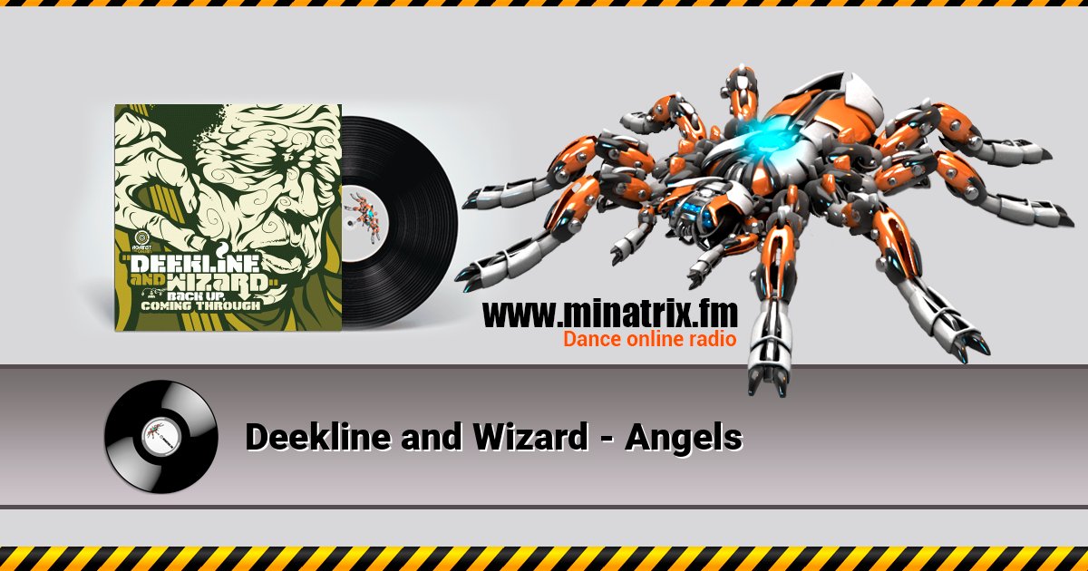 Deekline and Wizard - Angels 在线播放并下载 MP3