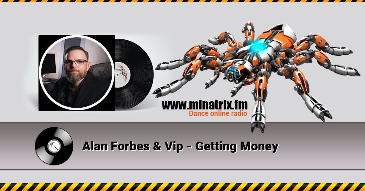 Alan Forbes & Vip - Getting Money Слухати онлайн та завантажити MP3