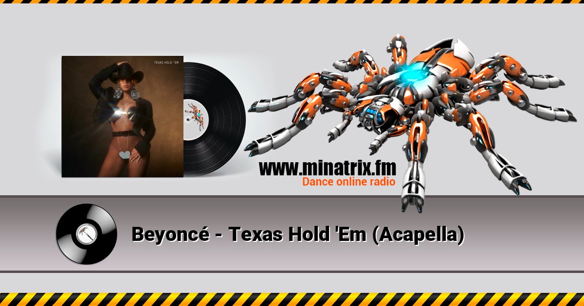 Beyoncé - Texas Hold 'Em (Acapella) слушать онлайн и скачать mp3