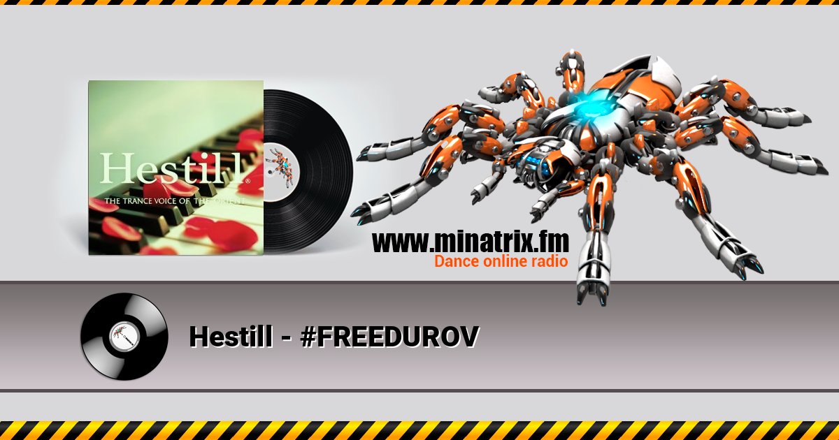 Hestill - #FREEDUROV слушать онлайн и скачать mp3