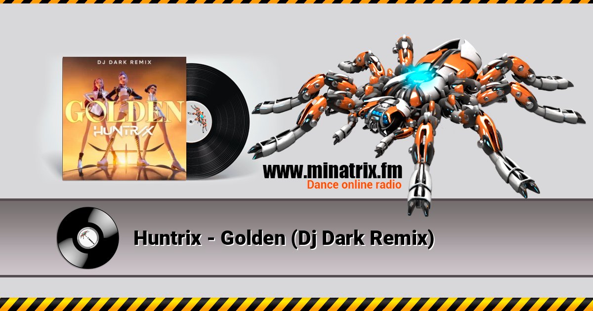 Huntrix - Golden (Dj Dark Remix) Слухати онлайн та завантажити MP3