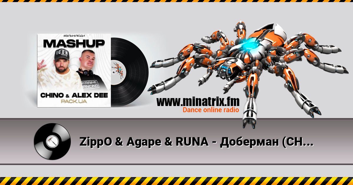 ZippO & Agape & RUNA - Доберман (CHINO & ALEX DEE Afro Tech Edit) ZippO & Agape & RUNA - Доберман (CHINO & ALEX DEE Afro Tech Edit) Écouter en ligne et télécharger MP3