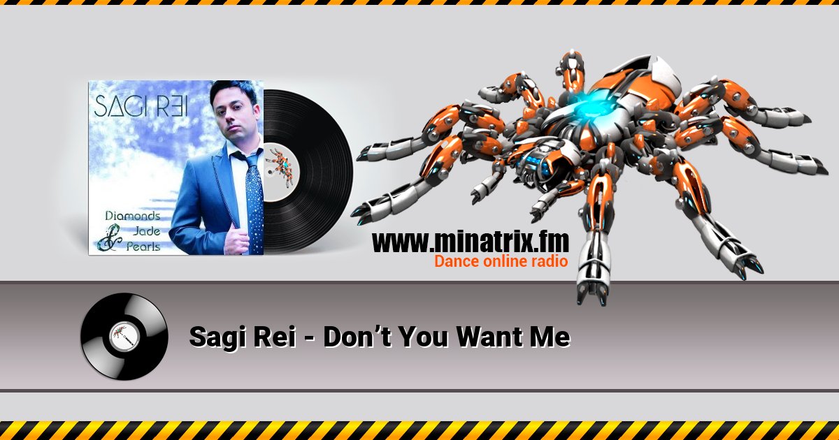 Sagi Rei - Don’t You Want Me Online hören und MP3 herunterladen