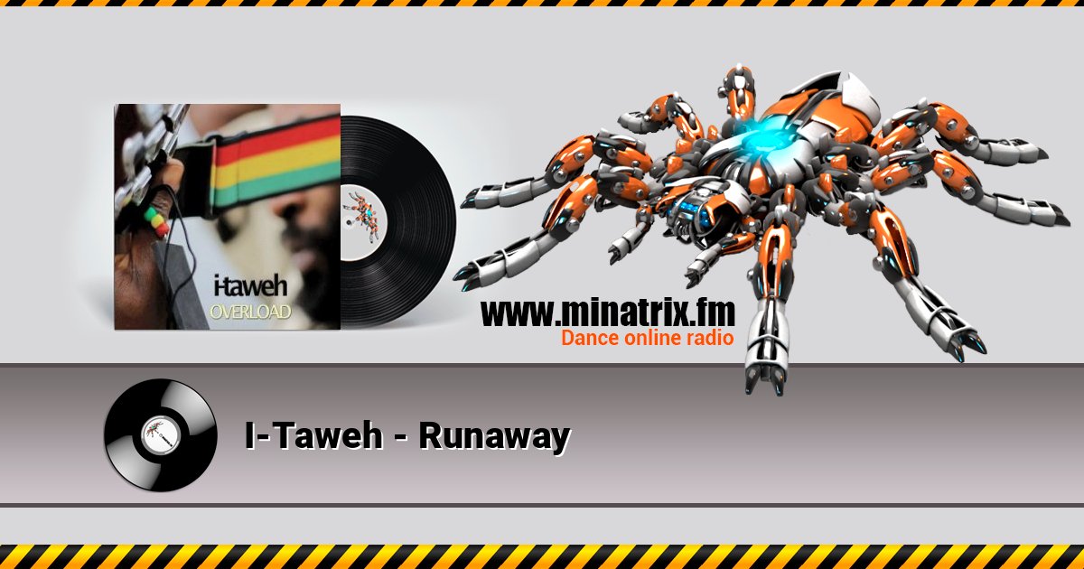 I-Taweh - Runaway Online hören und MP3 herunterladen