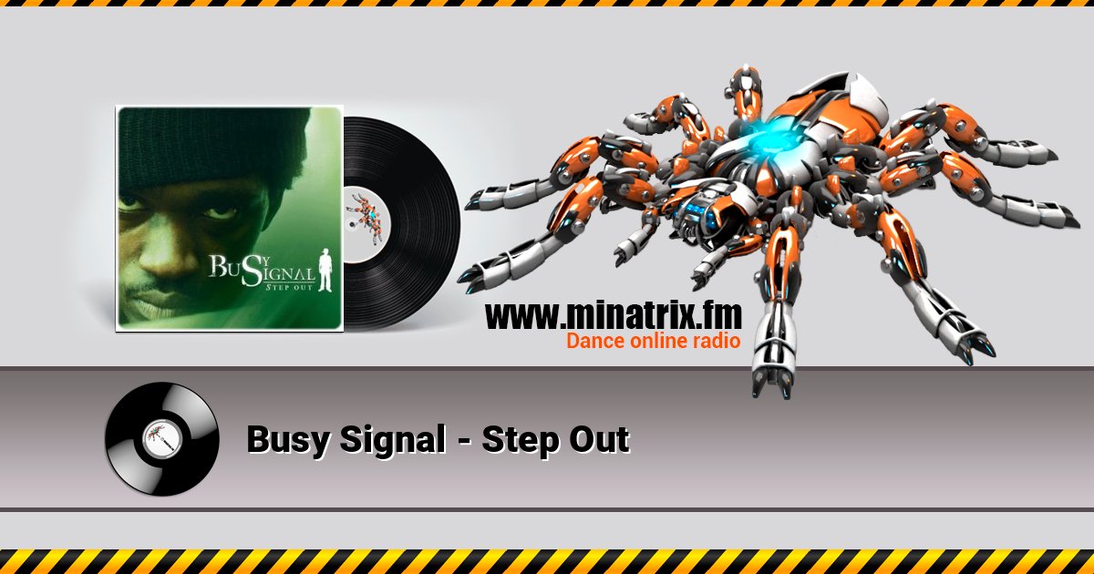 Busy Signal - Step Out Listen online and download MP3