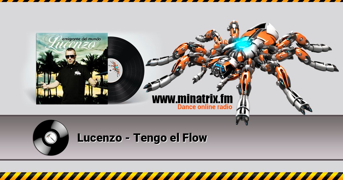 Lucenzo - Tengo el Flow Слухати онлайн та завантажити MP3
