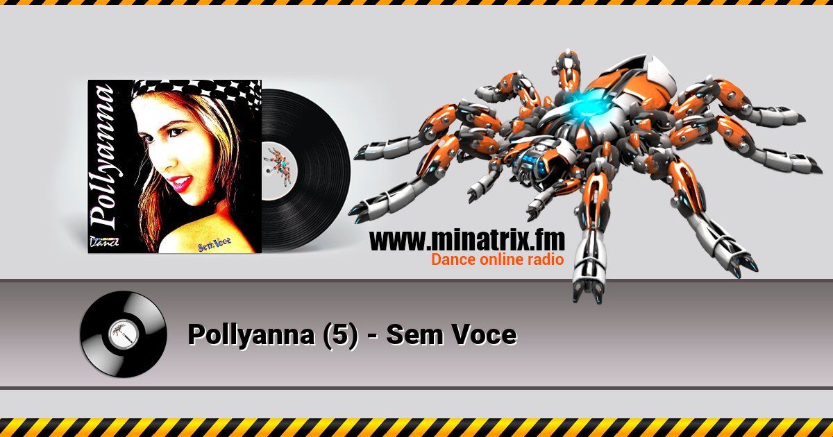 Pollyanna (5) - Sem Voce слушать онлайн и скачать mp3