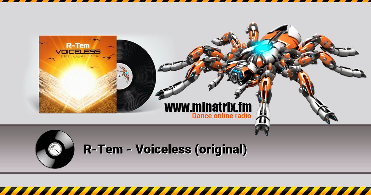 R-Tem - Voiceless (original) слушать онлайн и скачать mp3
