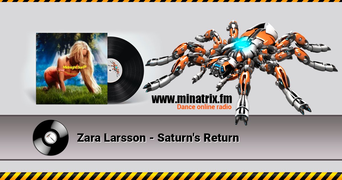 Zara Larsson - Saturn's Return 在线播放并下载 MP3