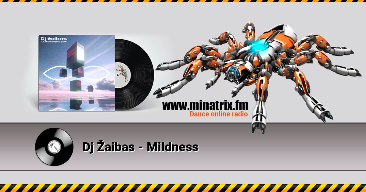 Dj Žaibas - Mildness слушать онлайн и скачать mp3