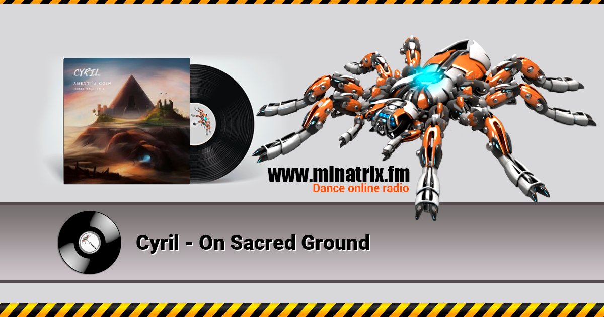 Cyril - On Sacred Ground слушать онлайн и скачать mp3