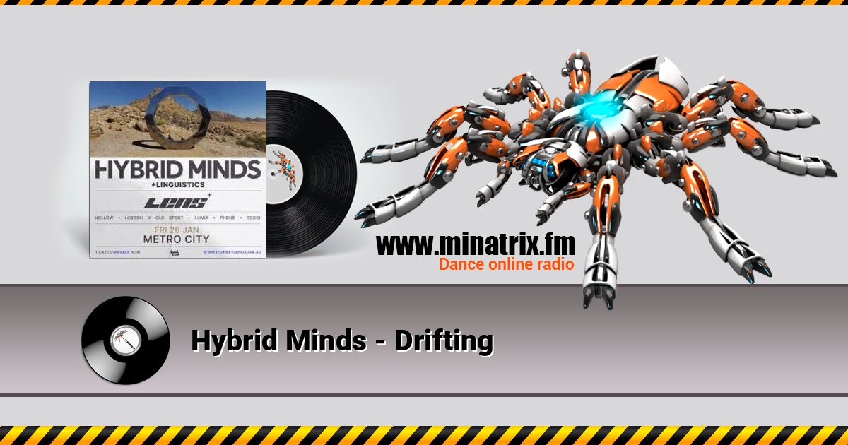 Hybrid Minds - Drifting Listen online and download MP3