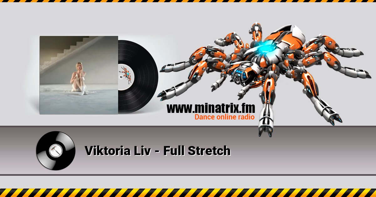 Viktoria Liv - Full Stretch 在线播放并下载 MP3