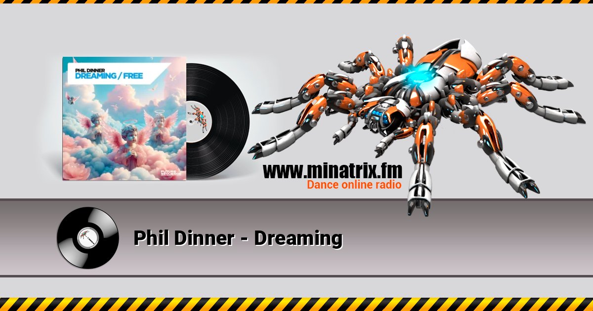 Phil Dinner - Dreaming 在线播放并下载 MP3