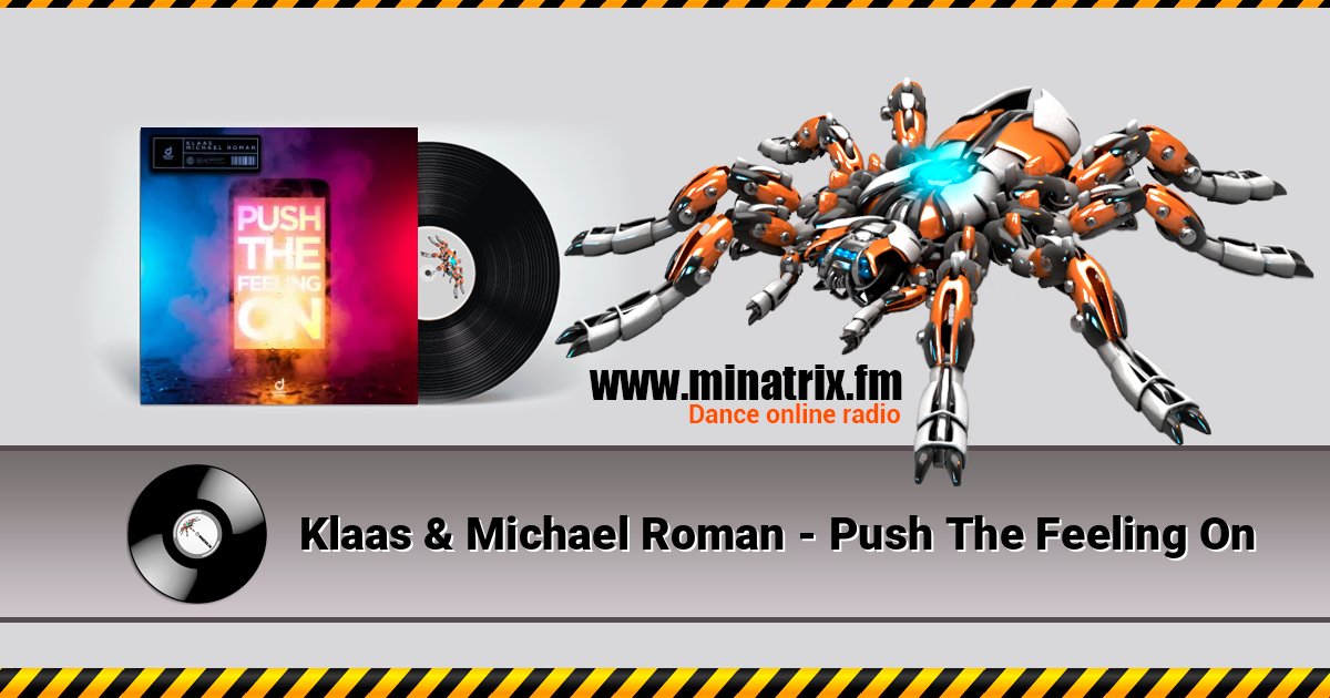 Klaas & Michael Roman - Push The Feeling On Listen online and download MP3